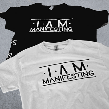 The IAM MANIFESTING T-shirt